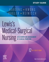 Study Guide for Lewis  Medical-Surgical Nursing E-Book