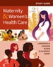 Study Guide for Maternity & Women s Health Care E-Book