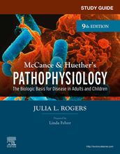 Study Guide for McCance & Huether s Pathophysiology - E-Book