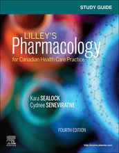 Study Guide for Pharmacology for Canadian Health Care Practice - E-Book