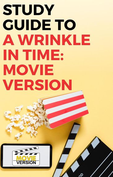 Study Guide to A Wrinkle in Time: Movie Version - Gigi Mack