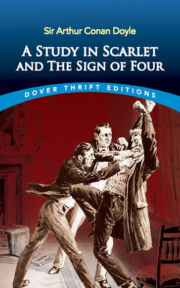 A Study in Scarlet and The Sign of Four - Arthur Conan Doyle