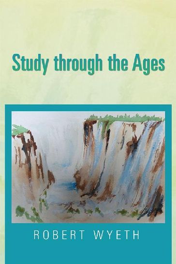 Study Through the Ages - Robert Wyeth