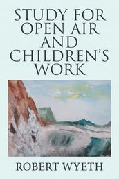 Study for Open Air and Children s Work