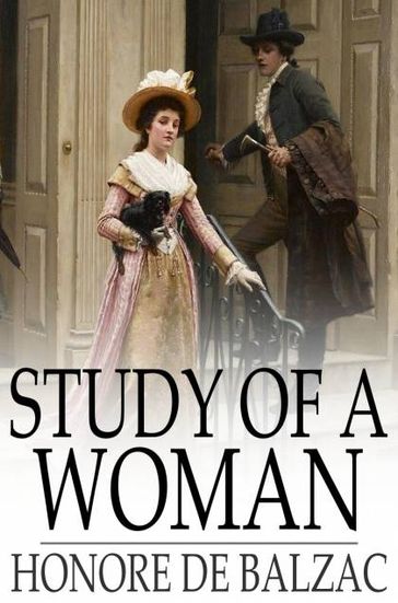 Study of a Woman - Honore De Balzac