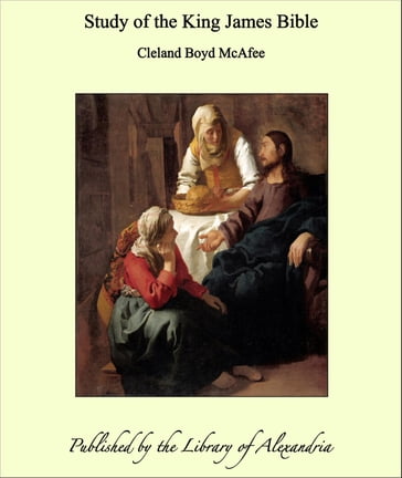 Study of the King James Bible - Cleland Boyd McAfee