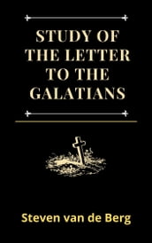 Study of the Letter to the Galatians
