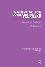 A Study of the Logbara (Ma di) Language