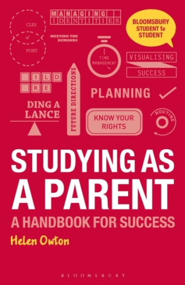 Studying as a Parent - Helen Owton