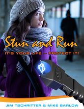 Stun and Run