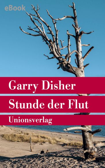 Stunde der Flut - Garry Disher