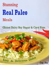 Stunning Real Paleo Meals