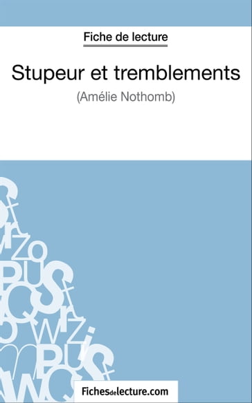 Stupeur et tremblements d'Amélie Nothomb (Fiche de lecture) - fichesdelecture