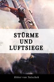 Sturme und Luftsiege