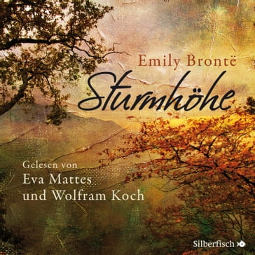 Sturmhöhe - Eva Mattes - Emily Bronte - Edward Elgar