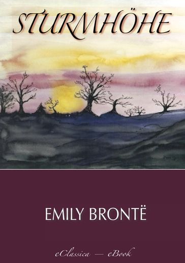 Sturmhöhe - Emily Bronte