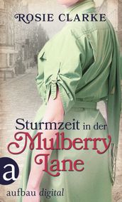 Sturmzeit in der Mulberry Lane