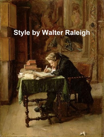 Style - Walter Raleigh