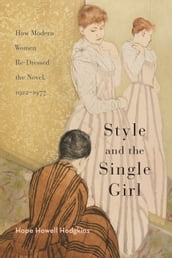 Style and the Single Girl