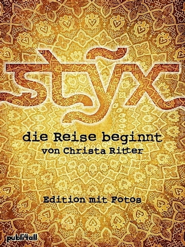 Styx - Die Reise beginnt - Christa Ritter