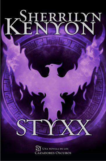 Styxx (Cazadores Oscuros 23) - Sherrilyn Kenyon