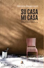 Su casa mi casa