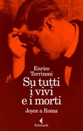 Su tutti i vivi e i morti