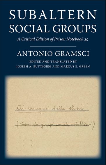 Subaltern Social Groups - Antonio Gramsci