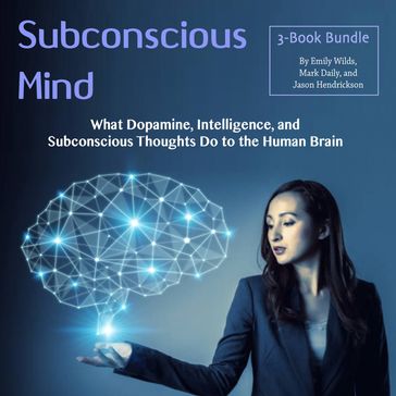 Subconscious Mind - Emily Wilds - JASON HENDRICKSON - Mark Daily