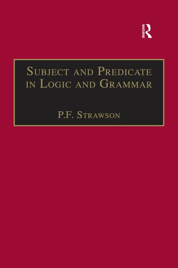 Subject and Predicate in Logic and Grammar - P.F. Strawson