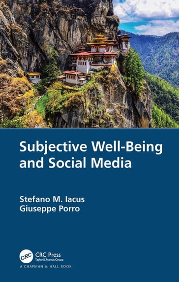 Subjective Well-Being and Social Media - Giuseppe Porro - Stefano M. Iacus