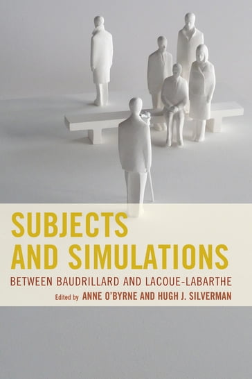 Subjects and Simulations - Gary E. Aylesworth - Thomas P. Brockelman - Alina Clej - Damian Ward Hey - Drew A. Hyland - Basil O