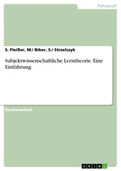 Subjektwissenschaftliche Lerntheorie. Eine Einfuhrung