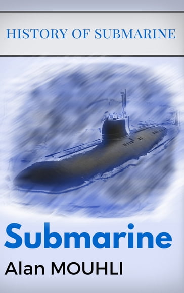 Submarine - Alan MOUHLI