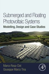 Submerged and Floating Photovoltaic Systems