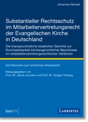 Substantieller Rechtsschutz im Mitarbeitervertretungsrecht der Evangelischen Kirche in Deutschland