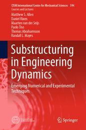 Substructuring in Engineering Dynamics