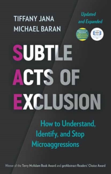 Subtle Acts of Exclusion, Second Edition - Tiffany Jana - Michael Baran