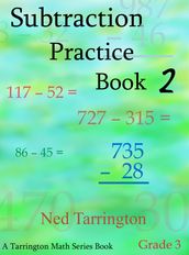 Subtraction Practice Book 2, Grade 3