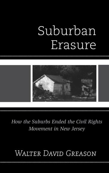 Suburban Erasure - Walter David Greason