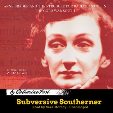 Subversive Southerner - Catherine Fosl