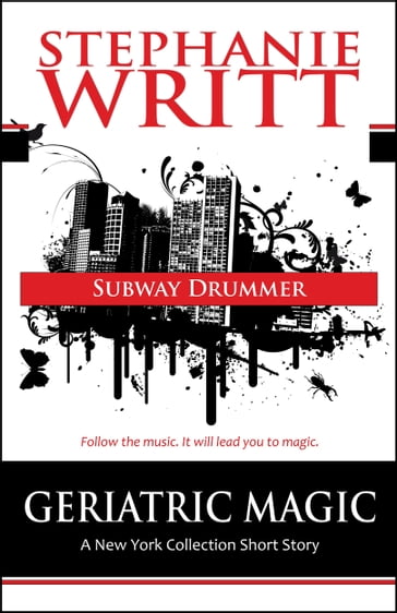 Subway Drummer - Stephanie Writt