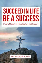 Succeed In Life, 