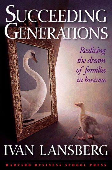 Succeeding Generations - Ivan Lansberg