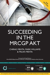 Succeeding in the MRCGP Applied Knowledge Test (AKT