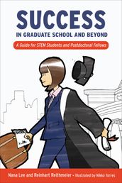 Success in Graduate School and Beyond