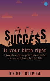 Success Is Your Birthright