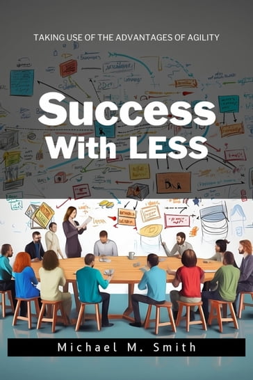 Success With LESS - Michael M. Smith