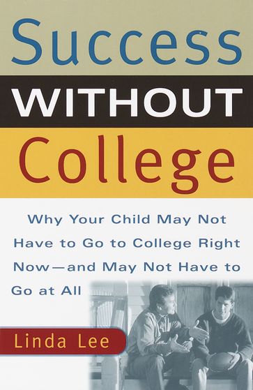 Success Without College - Linda Lee