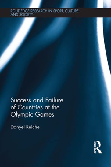 Success and Failure of Countries at the Olympic Games - Danyel Reiche